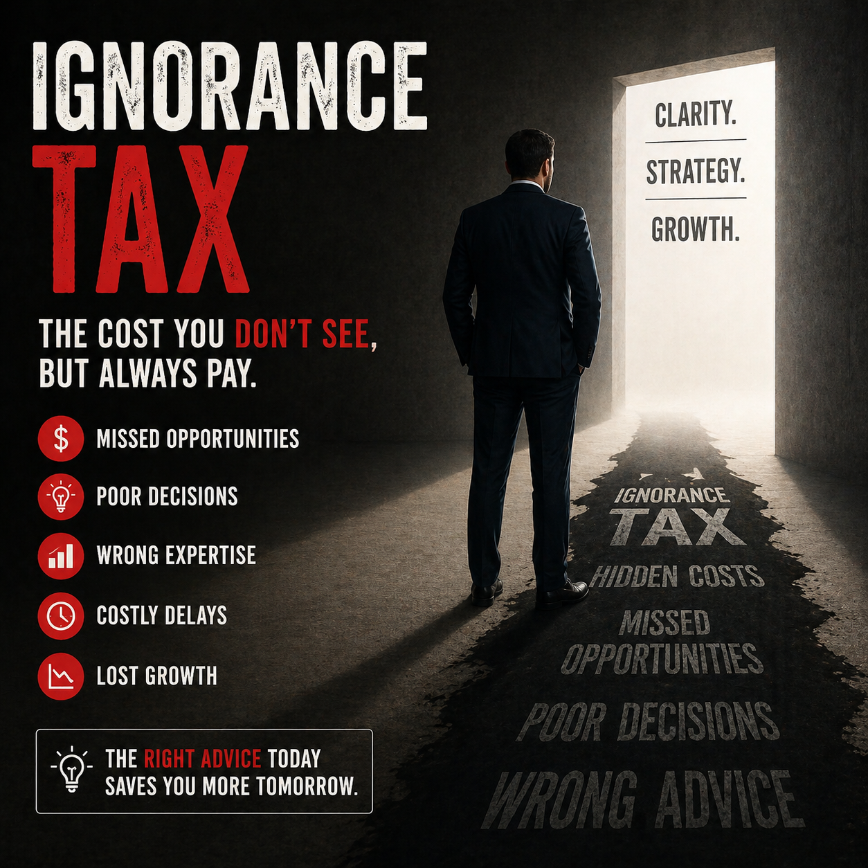 ignorance tax for entrepreneurs concept showing hidden cost of poor decisions and lack of financial expertise