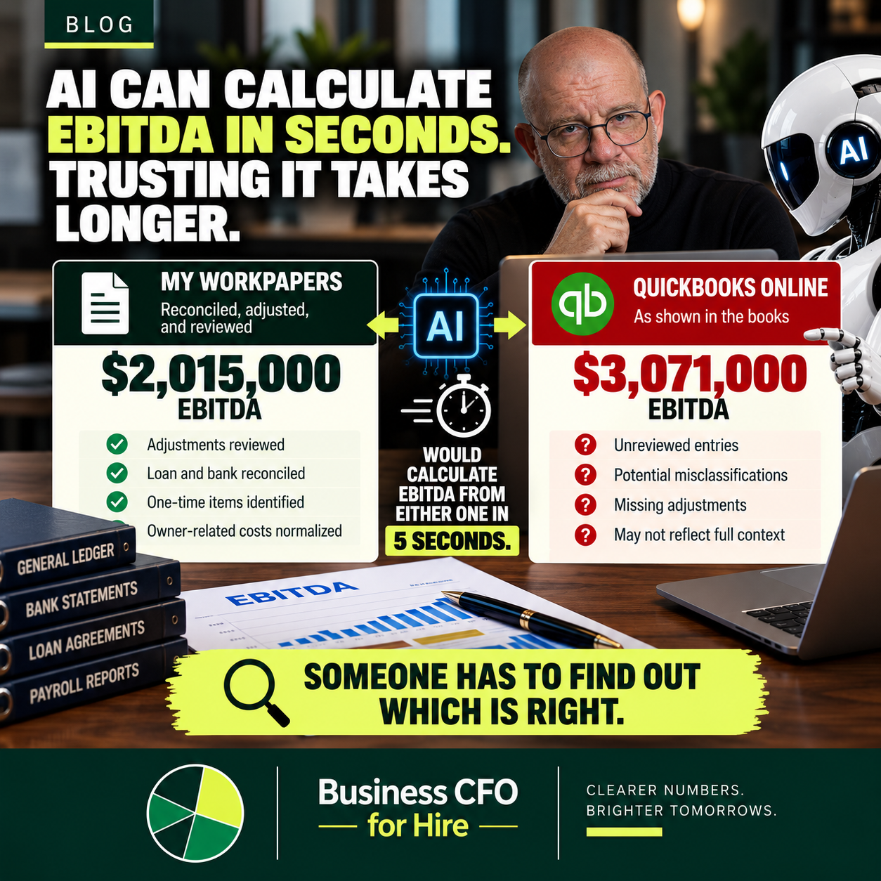 Business owner reviewing AI-generated EBITDA against reconciled financial statements